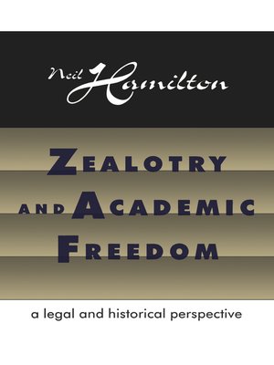 cover image of Zealotry and Academic Freedom